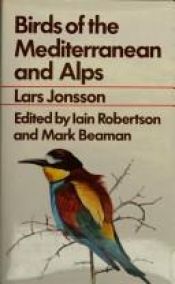book cover of Birds of the Mediterranean and Alps by Lars Jonsson