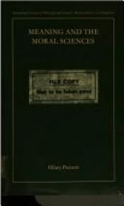 book cover of Meaning and the moral sciences by Hilary Putnam