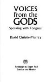 book cover of Voices from the gods : speaking with tongues by David Christie-Murray