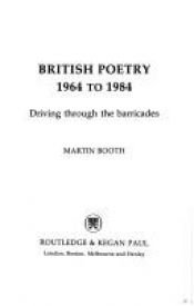 book cover of British poetry 1964-1984 driving through the barricades by Martin Booth