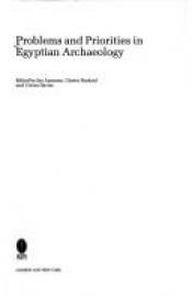 book cover of Problems and Priorities in Egypitan Archaeology (Studies in Egyptology) by Jan Assmann