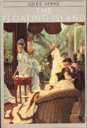 book cover of The Floating Island by Julio Verne
