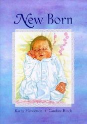 book cover of Newborn (Picture Books) by Kathy Henderson