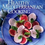 book cover of Healthy Mediterranean cooking by Rena Salaman