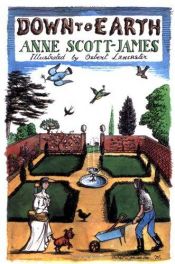 book cover of Down to Earth by Anne Scott-James