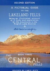 book cover of Pictorial Guides to the Lakeland Fells: The Central Fells by A. Wainwright