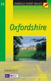 book cover of Oxfordshire: Leisure Walks for All Ages (Short Walks Guides) (Pathfinder Short Walks) by Terry Marsh