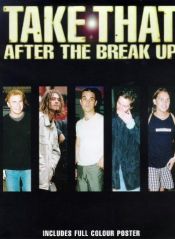 book cover of Take That - After the Break-up in Their Own Words (In Their Own Words) by Michael Heatley