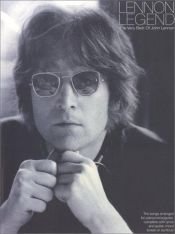 book cover of Lennon legend the very best of John Lennon by John Lennon