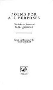 book cover of Poems for All Purposes: Selected Poems by G.K. Chesterton
