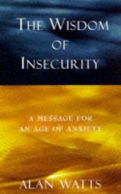 book cover of The Wisdom of Insecurity by ألان ويلسون واتس