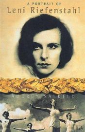 book cover of A portrait of Leni Riefenstahl by Audrey Salkeld