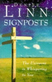 book cover of Signposts : the universe is whispering to you by Denise Linn