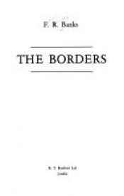 book cover of The Borders by F. R Banks