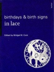 book cover of Birthdays & Birth Signs in Lace by Bridget M Cook