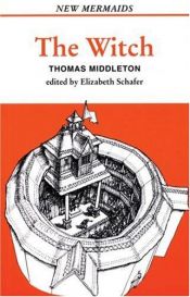 book cover of The Witch by Thomas Middleton