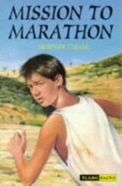 book cover of Mission to Marathon by Geoffrey Trease