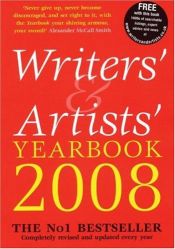 book cover of Writers' & Artists' Yearbook 2008: Completely Revised and Updated Every Year, 101st Edition (Writers' and Artists' Yearbook) by Александр Макколл Смит
