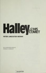 book cover of Halley & His Comet by Peter Lancaster Brown