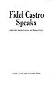 book cover of Fidel Castro Speaks by Fidel Castro