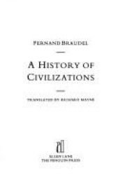 book cover of History Of Civilizations by Fernand Braudel