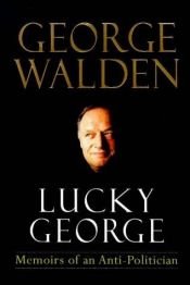 book cover of Lucky George by George Walden