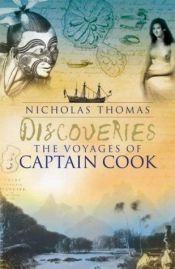 book cover of Discoveries: The Voyages of Captain Cook by Nicholas Thomas