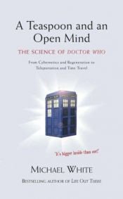 book cover of Teaspoon and an Open Mind by Michael White