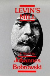 book cover of Levin's Mill (New Directions Classic) by Johannes Bobrowski