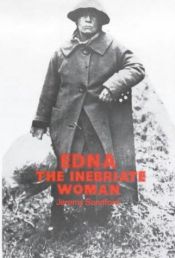 book cover of Edna, the inebriate woman by Jeremy Sandford