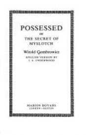 book cover of Possessed: The Secret of Myslotch by 維爾托德·貢布羅維奇