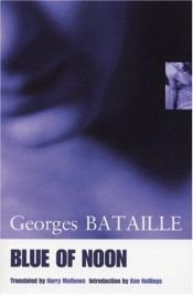 book cover of Blue of Noon by Georges Bataille
