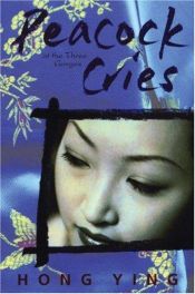 book cover of Peacock cries by Hong Ying