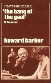 book cover of The Hang of the Gaol (Playscripts) by Howard Barker