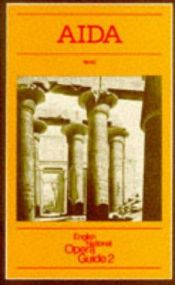 book cover of Aida: English National Opera Guide 2 (English National Opera Guides) by Giuseppe Verdi