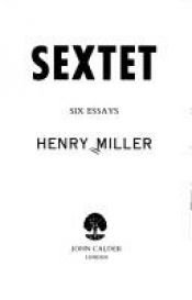book cover of Sextet by هنری میلر