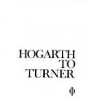 book cover of The great century of British painting: Hogarth to Turner by William Gaunt