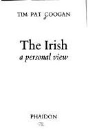 book cover of The Irish by Tim Pat Coogan