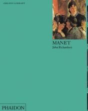 book cover of Manet by John Richardson