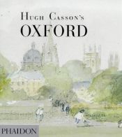 book cover of Hugh Casson's - Oxford by Hugh Casson