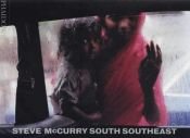 book cover of South Southeast by Steve McCurry