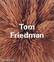book cover of Tom Friedman by デニス・クーパー|Adrian Searle|Bruce Hainley