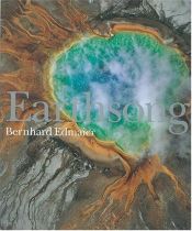 book cover of Earthsong: Aerial Photographs of Our Untouched Planet by Bernhard Edmaier