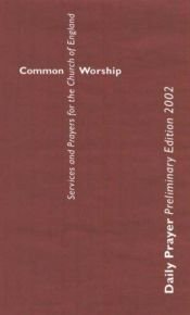 book cover of Common Worship Daily Prayer (Services and Prayers for the Church of England) by Church of England