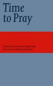 book cover of Time to Pray by Church of England