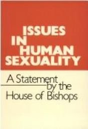 book cover of Issues in Human Sexuality: A Statement by the House of Bishops by Church of England