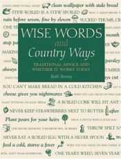 book cover of Wise Words and Country Ways by Ruth Binney