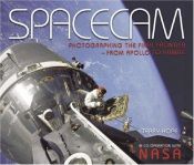 book cover of Spacecam: Photographing the Final Frontier--From Apollo to Hubble by Terry Hope