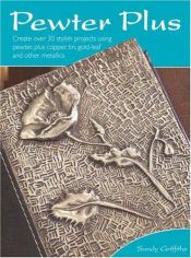 book cover of Pewter Plus by Sandy Griffiths