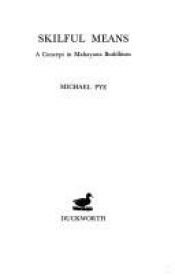 book cover of Skilful Means: A Concept in Mahayana Buddhism by Michael Pye